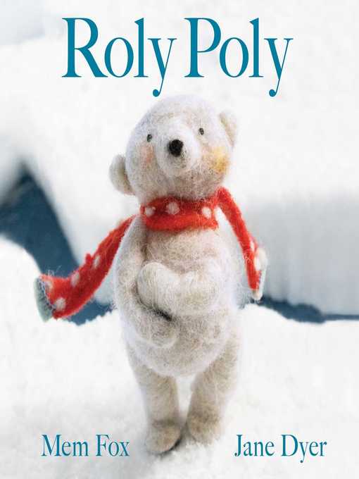 Title details for Roly Poly by Mem Fox - Available